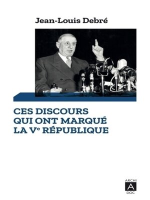 cover image of Ces discours qui ont marqué la Ve République